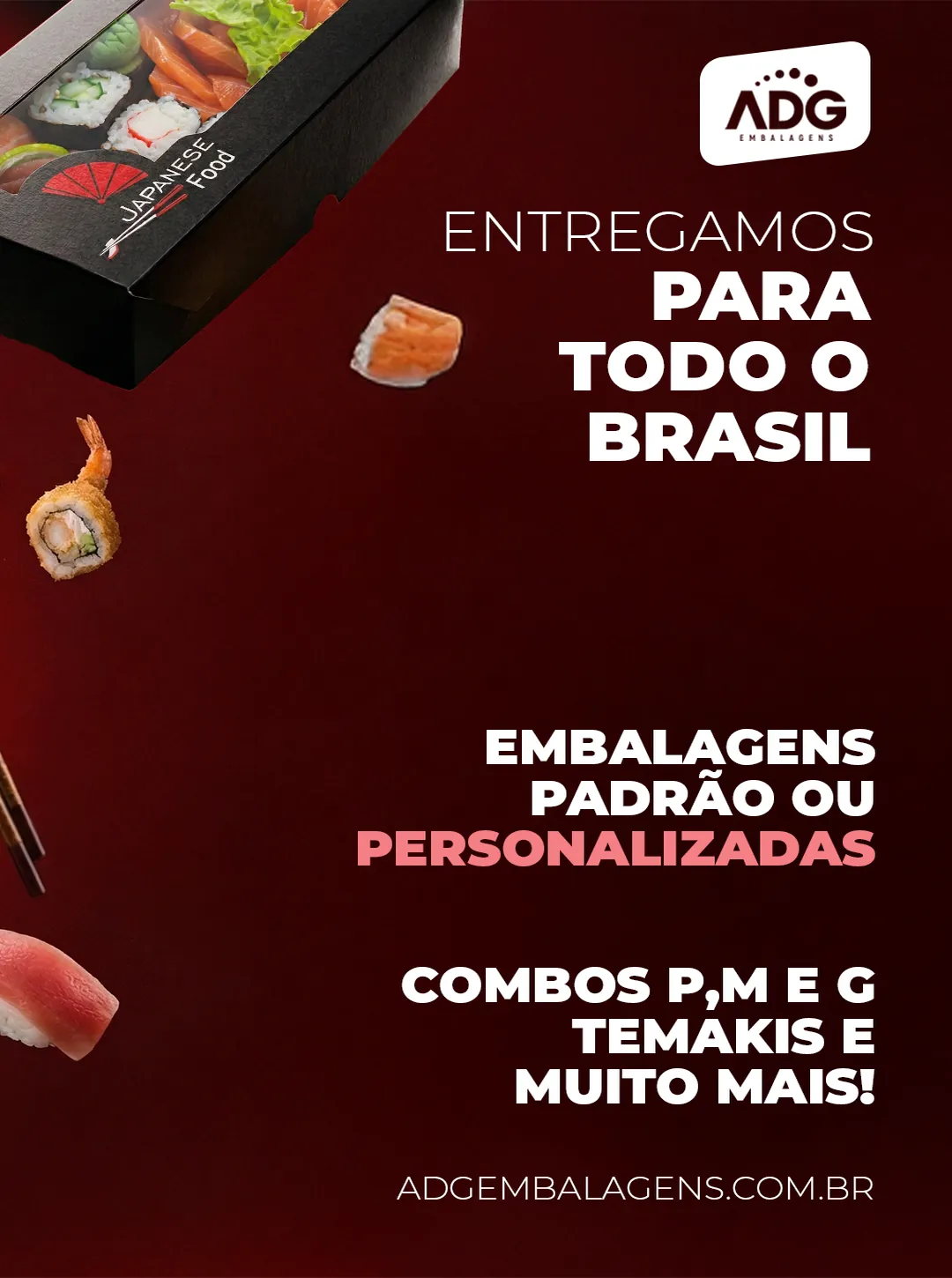 Texto “Entregamos para todo o Brasil”, embalagens padrão ou personalizadas.