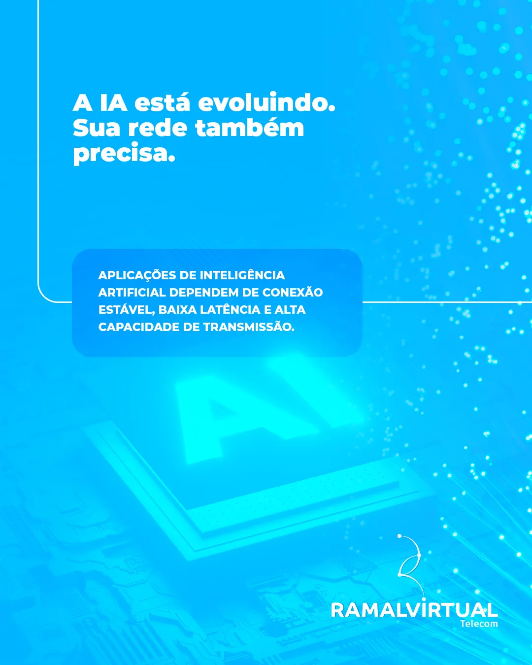 Post “A IA está evoluindo. Sua rede também precisa.”.