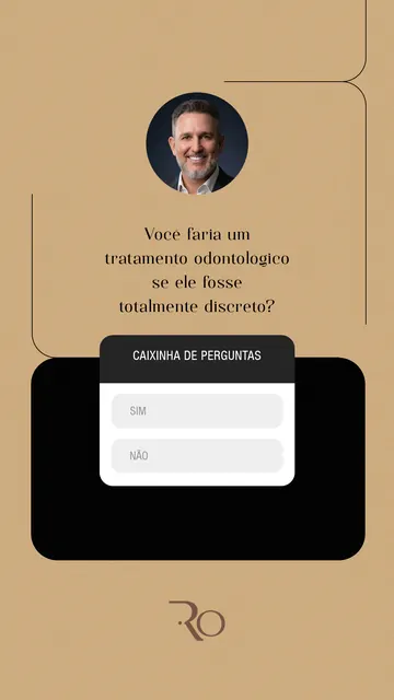 Story interativo: caixa de perguntas sobre tratamento odontológico discreto.